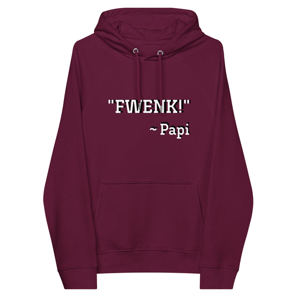 Unisex FWENK!  hoodies